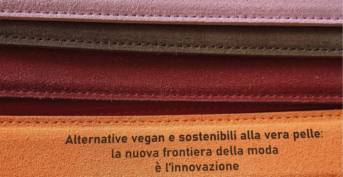 Alternative vegan e sostenibili alla vera pelle: la nuova frontiera della moda è l’innovazione