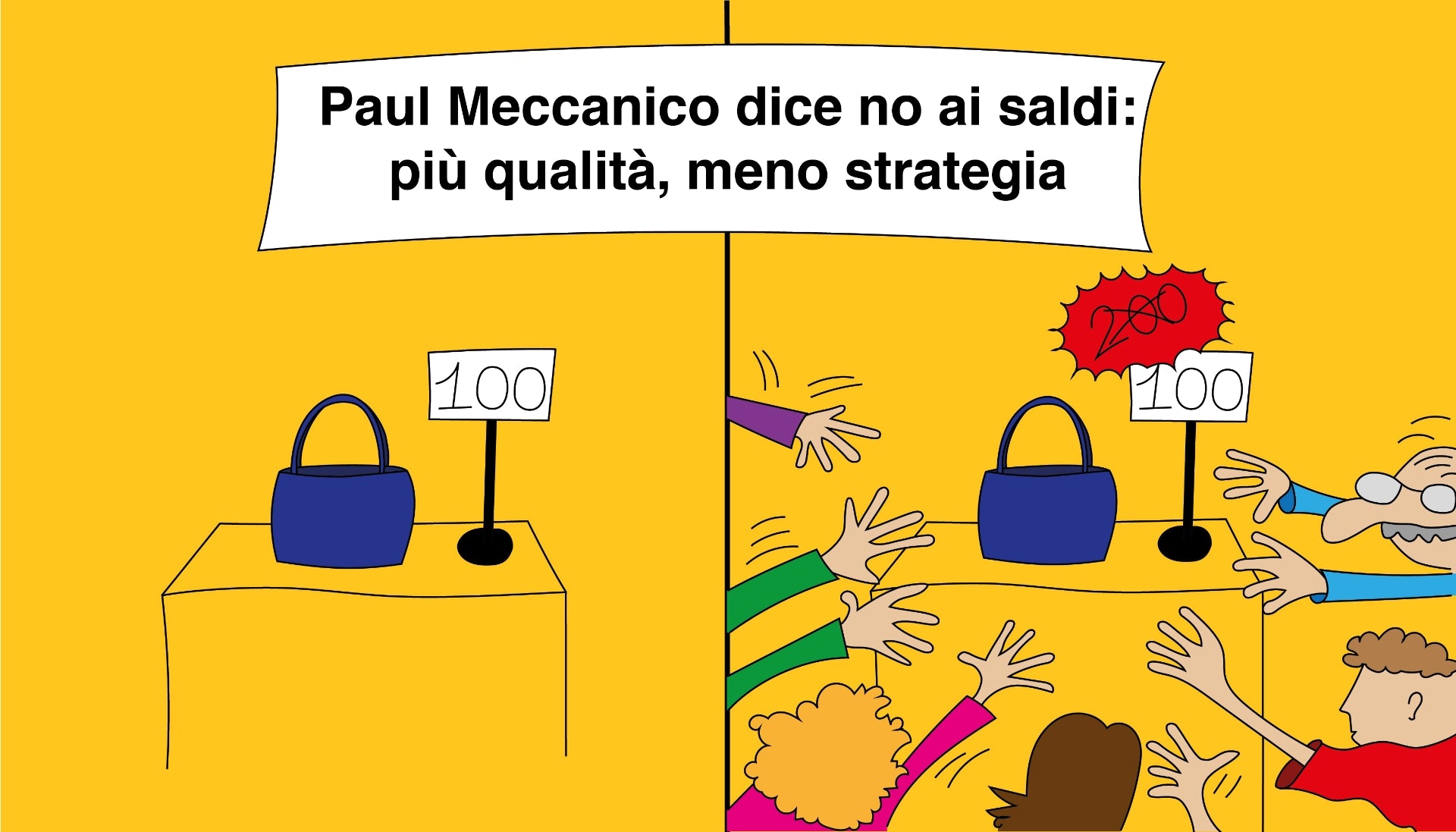 Paul Meccanico dice no ai saldi: più qualità, meno strategia